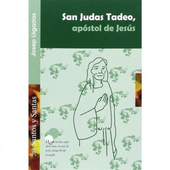SAN JUDAS TADEO, APÓSTOL DE JESÚS