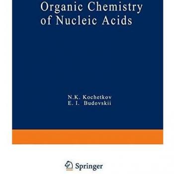 Organic Chemistry of Nucleic Acids: Part A
