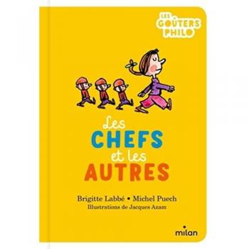Les chefs et les autres
