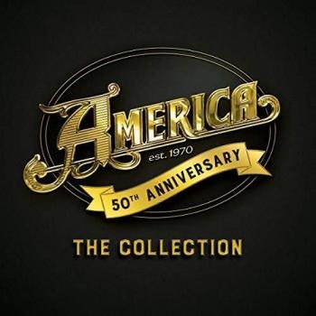 America -50Th Anniversary: The Collection