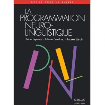 La Programmation Neuro-Linguistique À L'école