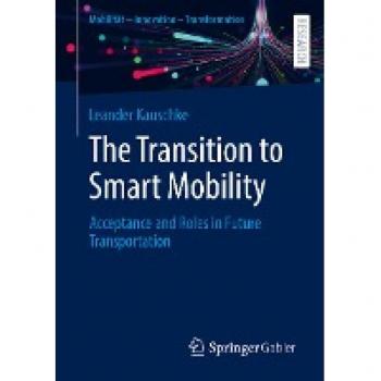 The Transition to Smart Mobility: Acceptance and Roles in Future Transportation