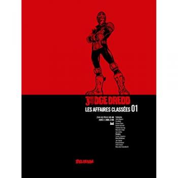Judge Dredd : les affaires classées. Vol. 1. 2000 AD progs 02-60 : années 2099-2100