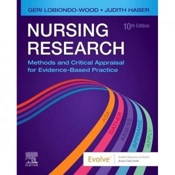 C.V. Mosby Co. Nursing Research: Methods and Critical Appraisal for Evidence-Based Practice