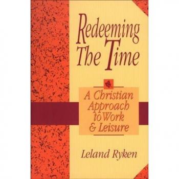 Redeeming the Time