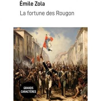 Zola, Émile: La fortune des Rougon
