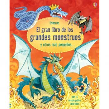 EL GRAN LIBRO DE LOS GRANDES MONSTRUOS