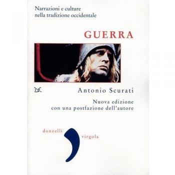 Guerra. Narrazioni e culture nella tradizione occidentale. Nuova ediz.