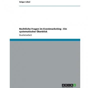 Rechtliche fragen im eventmarketing