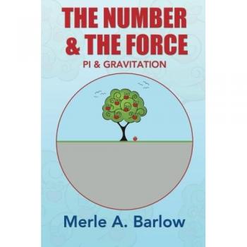 The Number & The Force: Pi & Gravitation