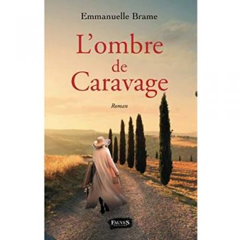 L'OMBRE DE CARAVAGE