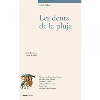 Les dents de la pluja