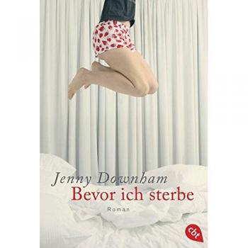 Downham, Jenny: Bevor ich sterbe