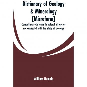Dictionary of geology & mineralogy [microform]