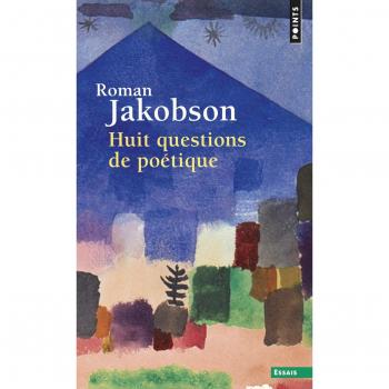 Huit Questions de poétique ((réédition))