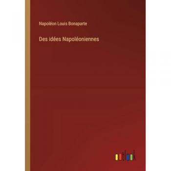 Des idées Napoléoniennes