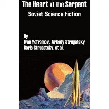 Yefremov, Ivan: The Heart of the Serpent