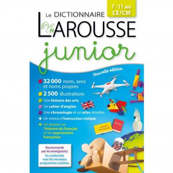 Le dictionnaire Larousse junior 7-11 ans CE/CM