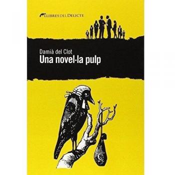 Una novel·la pulp (Tapa blanda).