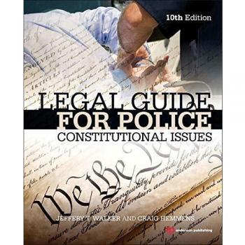 Legal Guide for Police: Constitutional Issues