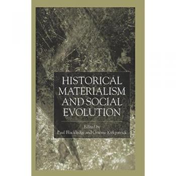 Historical Materialism and Social Evolution