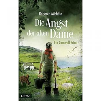 Die Angst der alten Dame: Ein Cornwall-Krimi (Britcrime)