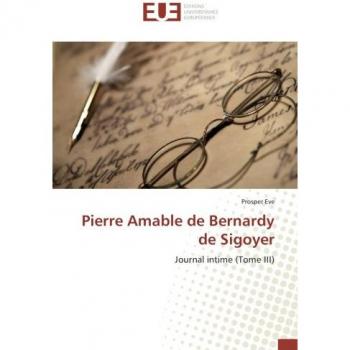 Eve, Prosper: Pierre Amable de Bernardy de Sigoyer