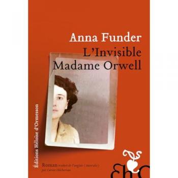 L'Invisible Madame Orwell