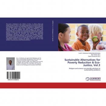 Sustainable Alternatives for Poverty Reduction & Eco-Justice Vol.3