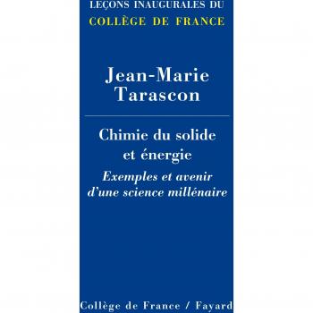 Chimie du solide et énergie: Exemples et avenir d'une science millénaire