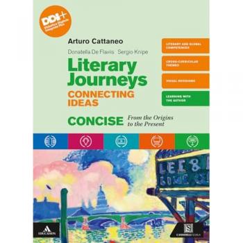 Literary journeys connecting ideas. Vol. unico. From the origins ...