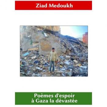 Poèmes D'Espoir À Gaza La Dévastée