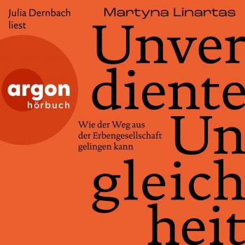 Argon Sachhörbuch Unverdiente Ungleichheit
