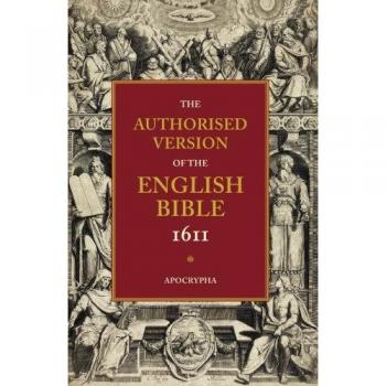 1611 Bible-KJV : Volume 4: Apocrypha, by William Aldis Wright