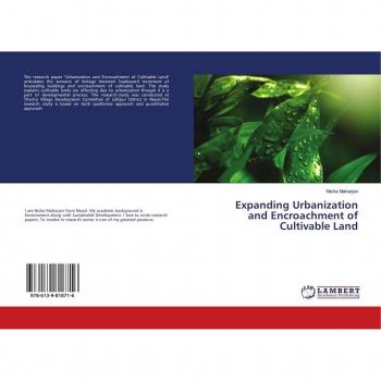 Expanding Urbanization and Encroachment of Cultivable Land