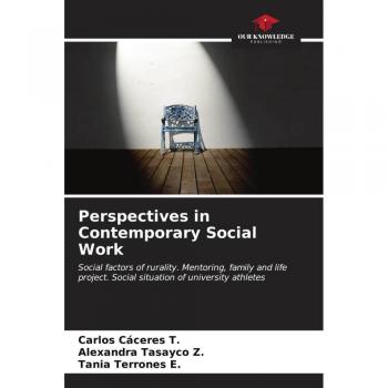Cáceres T., Carlos: Perspectives in Contemporary Social Work