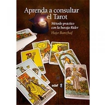 Aprenda a consultar el Tarot: método práctico con la baraja Rider
