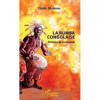 La Rumba congolaise: Histoire et économie