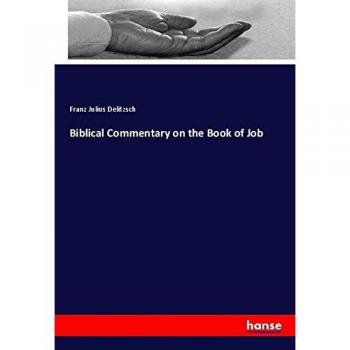 Biblical Commentary on the Book of Job