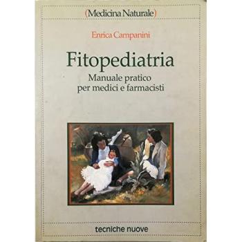 FITOPEDIATRIA MANUALE PRATICO PER MEDICI E FARMACISTI