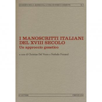 I manoscritti italiani del XVIII secolo. Un approccio genetico