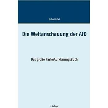 Die Weltanschauung der AfD