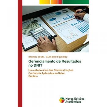 Souza, Gabriel: Gerenciamento de Resultados no DNIT