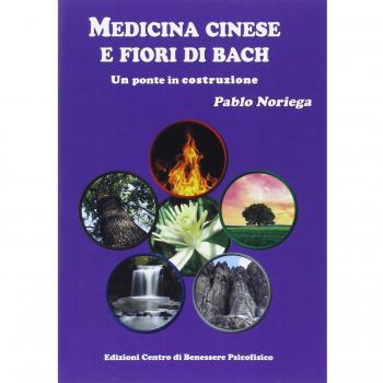 Medicina cinese e fiori di Bach. Un ponte in costruzione