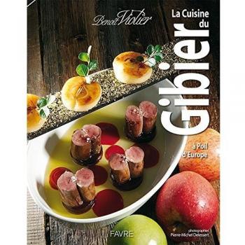 La cuisine du gibier à poil d'Europe