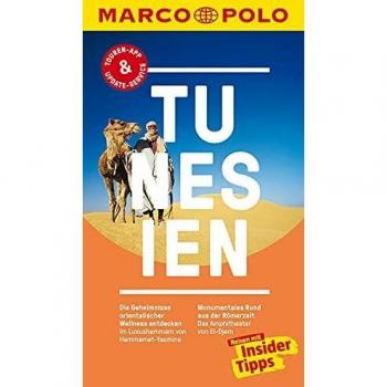 Friedrich Köthe Marco Polo Reiseführer Tunesien: Reisen Mit Insider-Tipps. Inklusive Kostenloser Touren-App & Update-Service
