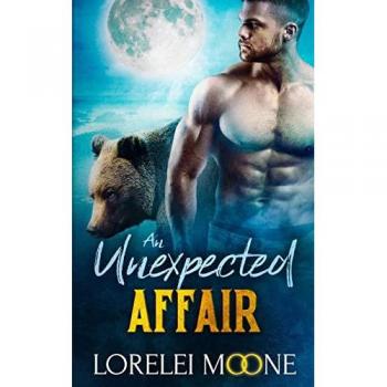 Moone, Lorelei: Scottish Werebear An Unexpected Affair