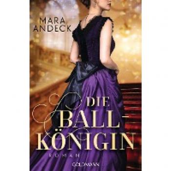 Die Ballko¨nigin | Mara Andeck
