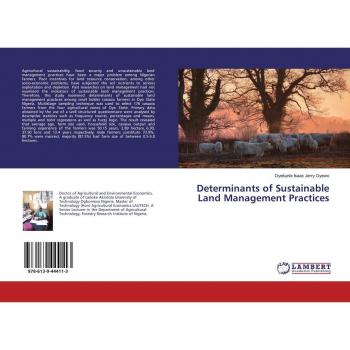 Determinants of Sustainable Land Management Practices