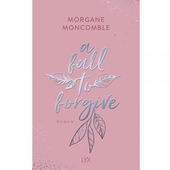 A Fall to Forgive (Seasons, Band 1)
